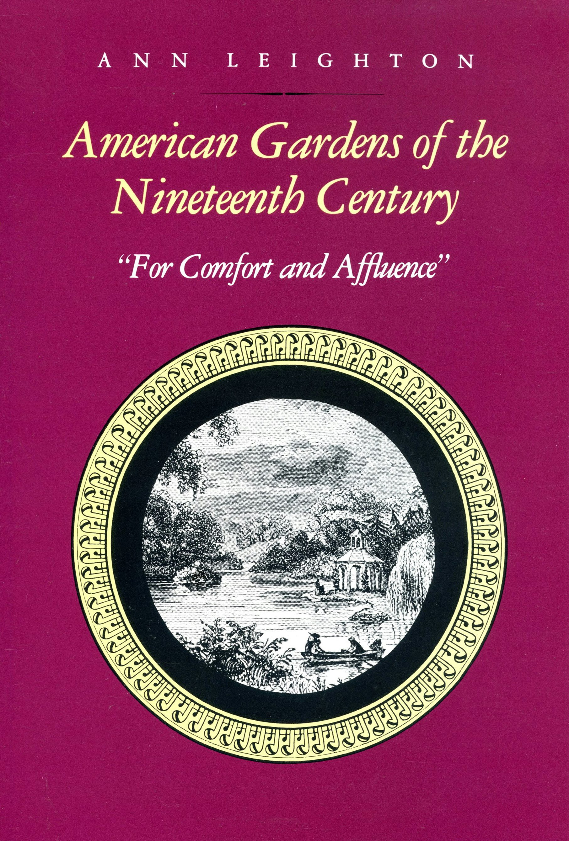 American Gardens of the Nineteenth Century