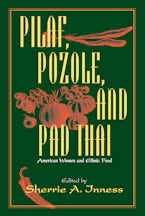 Pilaf, Pozole, and Pad Thai