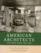 American Architects and Their Books, 1840-1915