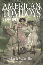 American Tomboys, 1850-1915