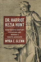 Dr. Harriot Kezia Hunt