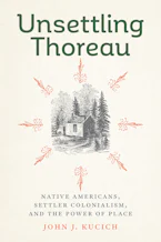Cover of 'Unsettling Thoreau' by John J. Kucich 