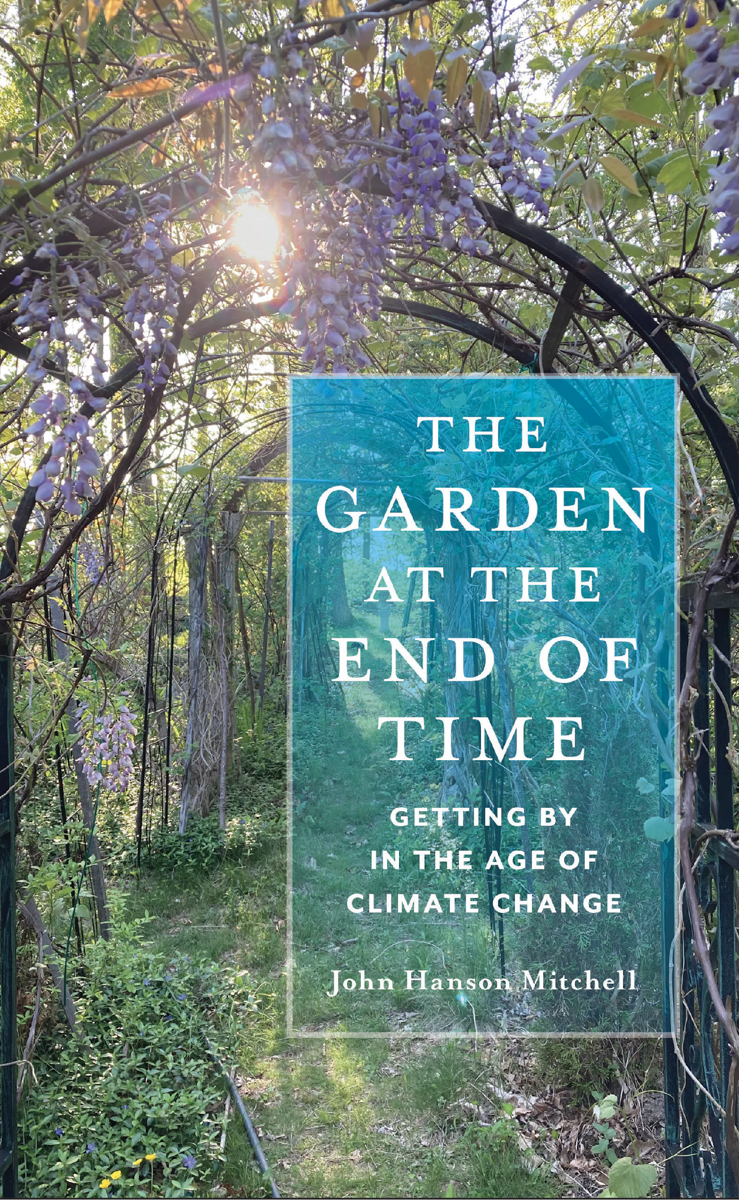 The Garden at the End of Time