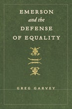Emerson and the Defense of Equality