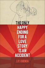 The Only Happy Ending for a Love Story Is an Accident