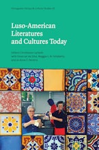 Luso-American Literatures and Cultures Today
